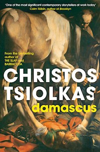 Damascus - Christos Tsiolkas - E-Book
