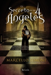 El secreto de los 4 ángeles - Marcello Simoni - E-Book