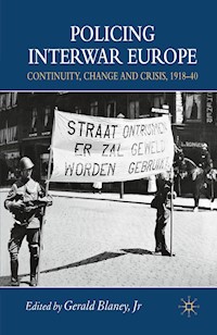 Policing Interwar Europe -  - E-Book