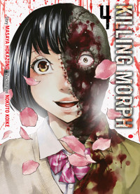 Killing Morph, Band 4 - Masaya Hokazono - E-Book