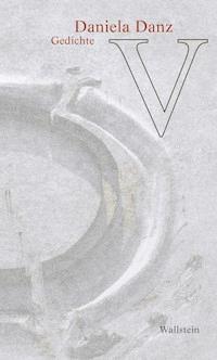 V - Daniela Danz - E-Book