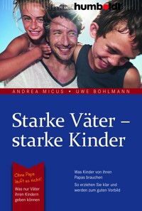 Starke Väter - starke Kinder - Andrea Micus - E-Book