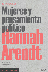 Hannah Arendt - Rita Corsi - E-Book