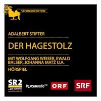 Der Hagestolz - Adalbert  Stifter - Hörbuch