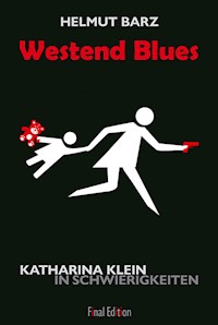 Westend Blues - Helmut Barz - E-Book