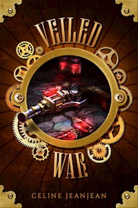 The Veiled War - Celine Jeanjean - E-Book