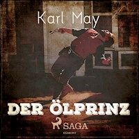 Der Ölprinz (Ungekürzt) - Karl May - Hörbuch