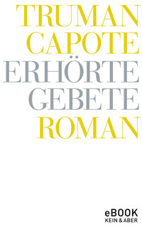 Erhörte Gebete - Truman Capote - E-Book