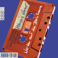 Warten auf die Beinhaare - Eine irgendwie überhaupt nicht richtig verrückte Jugend (Ungekürzt) - Marcus Werner - Hörbuch