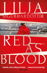 Red as Blood - Lilja Sigurdardóttir - E-Book