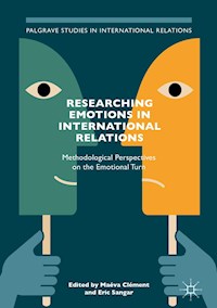 Researching Emotions in International Relations -  - E-Book
