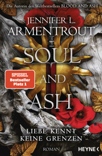 Soul and Ash – Liebe kennt keine Grenzen - Jennifer L. Armentrout - E-Book
