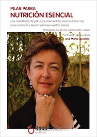 Nutrición esencial - Pilar Parra - E-Book
