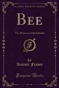 Bee - Anatole France - E-Book