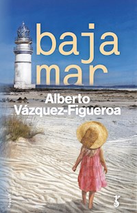 Bajamar - Alberto Vázquez-Figueroa - E-Book
