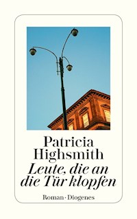 Leute, die an die Tür klopfen - Patricia Highsmith - E-Book