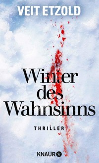 Winter des Wahnsinns - Veit Etzold - E-Book