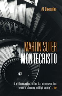 Montecristo - Martin Suter - E-Book