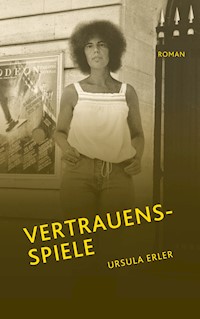 Vertrauensspiele - Ursula Erler - E-Book