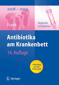 Antibiotika am Krankenbett - Uwe Frank - E-Book