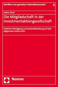 Die Mitgliedschaft in der Investmentaktiengesellschaft - Stefan Blenk - E-Book