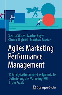 Agiles Marketing Performance Management - Sascha Stürze - E-Book