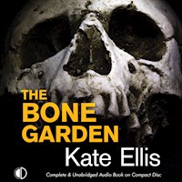 The Bone Garden - Kate Ellis - Hörbuch