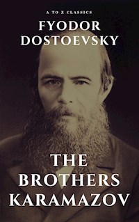 The Brothers Karamazov - Fyodor Dostoevsky - E-Book