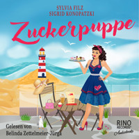 Zuckerpuppe - Sylvia Filz - Hörbuch