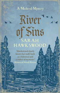 River of Sins - Sarah Hawkswood - E-Book