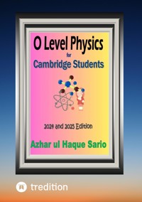 O Level Physics for Cambridge Students - Azhar ul Haque Sario - E-Book