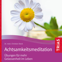 Achtsamkeitsmeditation - Christian Stock - Hörbuch