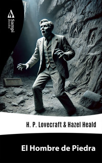 El Hombre de Piedra - H. P. Lovecraft - E-Book