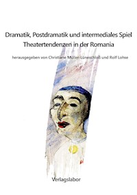 Dramatik, Postdramatik und intermediales Spiel -  - E-Book