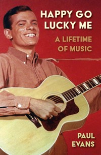 Happy Go Lucky Me - Paul Evans - E-Book