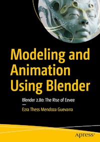 Modeling and Animation Using Blender - Ezra Thess Mendoza Guevarra - E-Book