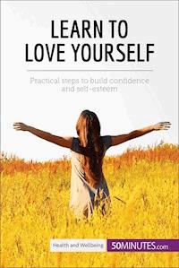 Learn to Love Yourself - 50minutes - E-Book