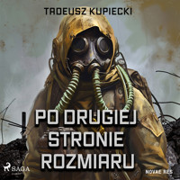 Po drugiej stronie rozmiaru - Tadeusz Kupiecki - Hörbuch