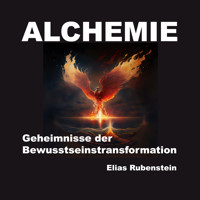 Alchemie - Elias Rubenstein - Hörbuch