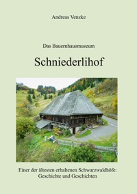 Schniederlihof - Andreas Venzke - E-Book