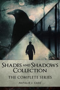 Shades And Shadows Collection - Natalie J. Case - E-Book