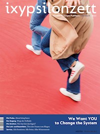 We Want YOU to Change the System - - E-Book