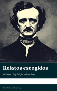 Relatos escogidos - Edgar Allan Poe - E-Book