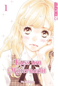 Kuss um Mitternacht 01 - Rin Mikimoto - E-Book