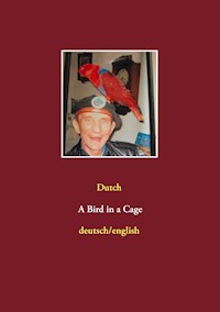 A Bird in a Cage - Georg Max Hüffner - E-Book