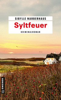 Syltfeuer - Sibylle Narberhaus - E-Book + Hörbuch