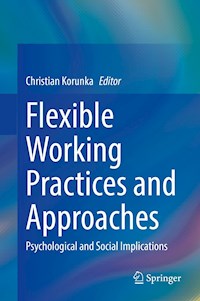 Flexible Working Practices and Approaches -  - E-Book