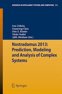 Nostradamus 2013: Prediction, Modeling and Analysis of Complex Systems -  - E-Book