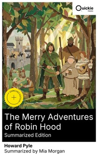 The Merry Adventures of Robin Hood (Summarized Edition) - HOWARD PYLE - E-Book