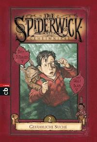 Die Spiderwick Geheimnisse - Gefährliche Suche - Holly Black - E-Book